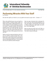 Performing miracles with your staff